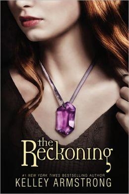 RECKONING, THE | 9780061450563 | KELLEY ARMSTRONG