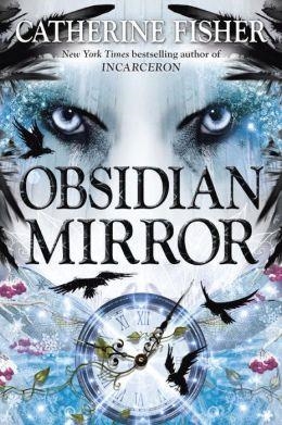 OBSIDIAN MIRROR | 9780142426777 | CATHERINE FISHER