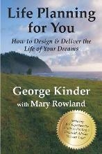 LIFE PLANNING FOR YOU | 9780979174360 | GEORGE KINDER