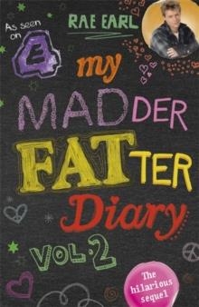 MY MADDER FATTER DIARY | 9781444754285 | RAE EARL