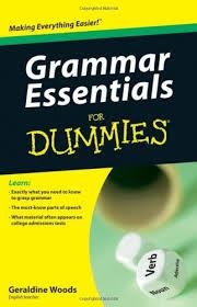 ENGLISH GRAMMAR ESSENTIALS FOR DUMMIES | 9780470618370 | GERALDINE WOODS