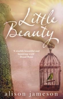 LITTLE BEAUTY | 9781781620021 | ALISON JAMESON