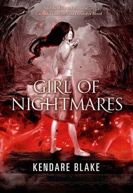 GIRL OF NIGHTMARES | 9780765328687 | KENDARE BLAKE