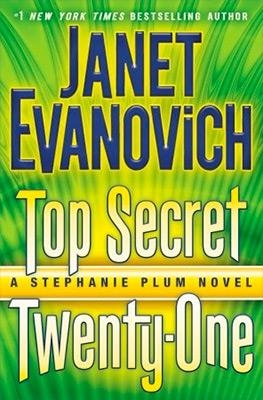 TOP SECRET TWENTY-ONE | 9780345542953 | JANET EVANOVICH