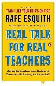 REAL TALK FOR REAL TEACHERS | 9780143125617 | RAFE ESQUITH