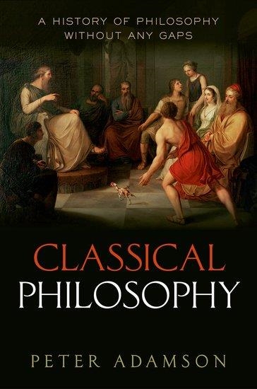 CLASSICAL PHILOSOPHY 1 | 9780199674534 | PETER ADAMSON