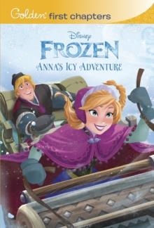 FROZEN: ANNA'S ICY ADVENTURE | 9780736481328 | ELISE ALLEN