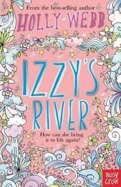 IZZY'S RIVER | 9780857631206 | HOLLY WEBB