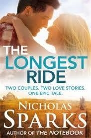 THE LONGEST RIDE | 9780751549966 | NICHOLAS SPARKS