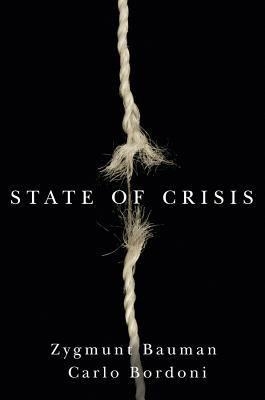 STATE OF CRISIS | 9780745680958 | ZYGMUNT BAUMAN