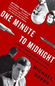 ONE MINUTE TO MIDNIGHT | 9781400078912 | MICHAEL DOBBS