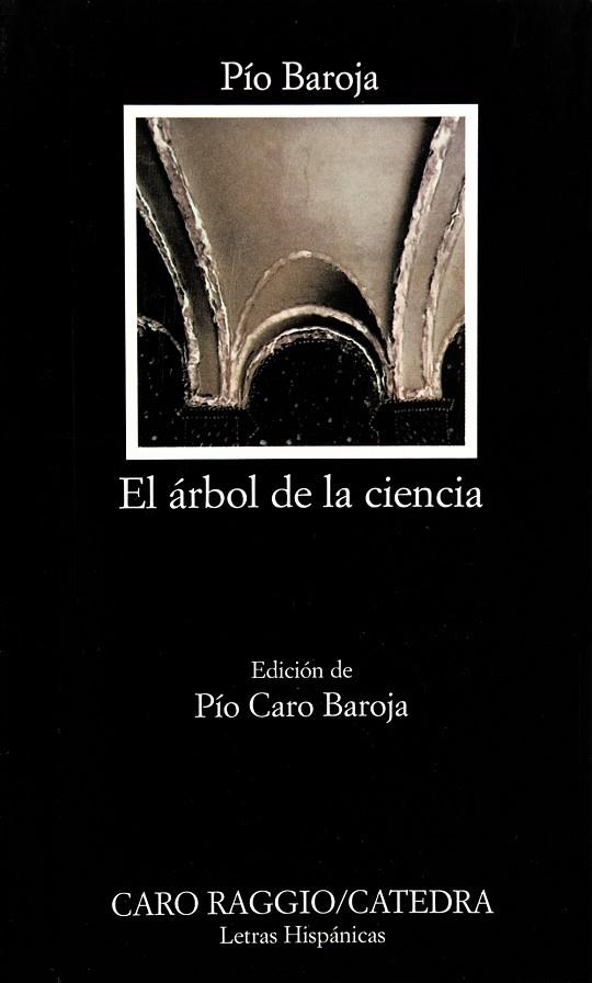 EL ARBOL DE LA CIENCIA | 9788437605227 | PÍO BAROJA