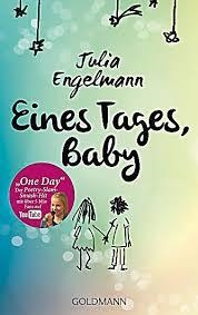 EINES TAGES, BABY | 9783442482320 | JULIA ENGELMANN