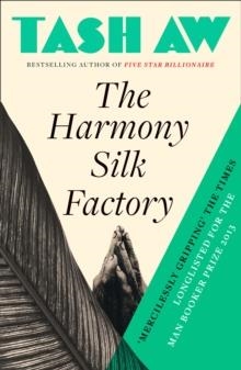 HARMONY SILK FACTORY | 9780007232284 | TASH AW