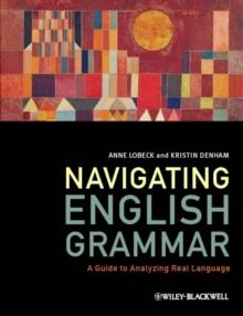 NAVIGATING ENGLISH GRAMMAR | 9781405159944 | ANNE LOBECK