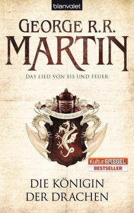 DIE KONIGIN DER DRACHEN | 9783442268474 | GEORGE R R MARTIN