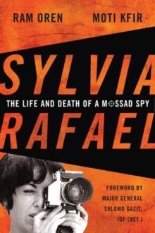 SYLVIA RAFAEL: THE LIFE AND DEATH OF A | 9780813146959 | RAM OREN