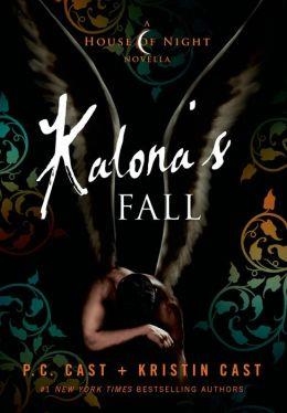 KALONA'S FALL | 9781250046116 | P C CAST