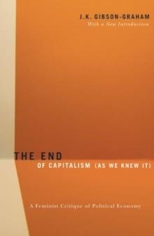 END OF CAPITALISM (AS WE KNEW IT) | 9780816648054 | GRAHAM-GIBSON