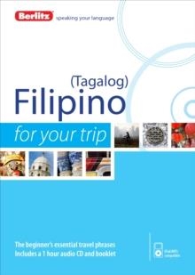 FILIPINO FOR YOUR TRIP BERLITZ | 9781780044170