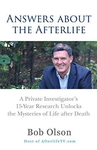 ANSWERS ABOUT THE AFTERLIFE | 9780965601986 | BOB OLSON