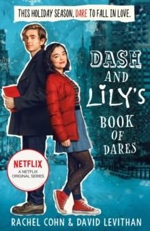 DASH AND LILY'S BOOK OF DARES | 9781848453548 | RACHEL COHN & DAVID LEVITHAN