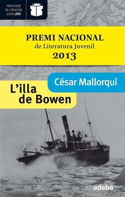 L'ILLA DE BOWEN | 9788468304250 | César Mallorquí del Corral