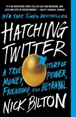 HATCHING TWITTER | 9781591847083 | NICK BILTON