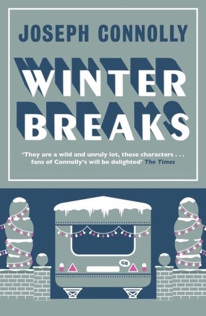 WINTER BREAKS | 9781782067061 | JOSEPH CONNOLLY