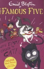 FAMOUS FIVE COLOUR SHORT STORIES 08: WHEN TIMMY CHASED THE CAT | 9781444916287 | ENID BLYTON