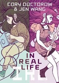 IN REAL LIFE | 9781596436589 | CORY DOCTOROW