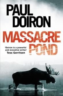 MASSACRE POND | 9781472114655 | PAUL DOIRON