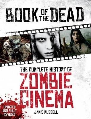 BOOK OF THE DEAD: THE COMPLETE HISTORY | 9781781169254 | JAMIE RUSSELL