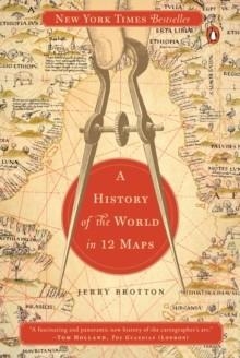 A HISTORY OF THE WORLD IN 12 MAPS | 9780143126027 | JERRY BROTTON