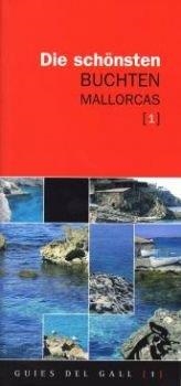 DIE SCHONSTEN BUCHTEN MALLORCA | 9788496608092 | TOMAS VIBOT