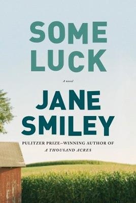 SOME LUCK | 9780307700315 | JANE SMILEY