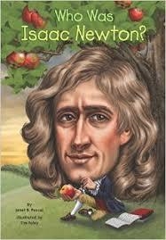 WHO WAS ISAAC NEWTON? | 9780448479132 | JANET PASCAL