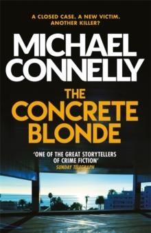 THE CONCRETE BLONDE | 9781409156161 | MICHAEL CONNELLY