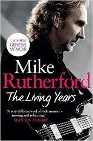 LIVING YEARS, THE | 9781472116963 | MIKE RUTHERFORD