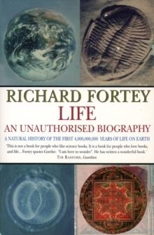 LIFE: AN UNAUTHORISED BIOGRAPHY | 9780006384205 | RICHARD FORTEY