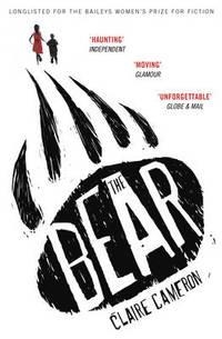 BEAR, THE | 9780099581468 | CLAIRE CAMERON