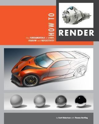 HOW TO RENDER | 9781933492834 | SCOTT ROBERTSON