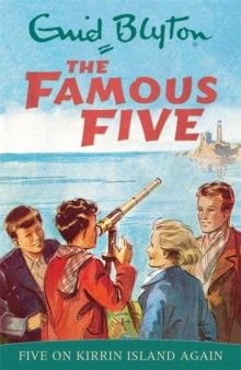 FAMOUS FIVE 06: FIVE ON KIRRIN ISLAN AGAIN | 9780340681114 | ENID BLYTON