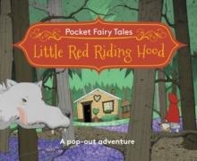 POCKET FAIRYTALES: LITTLE RED RIDING HOOD | 9781848772434 | PAUL HESS