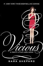 VICIOUS (PRETTY LITTLE LIARS) | 9780062287045 | SARA SHEPARD