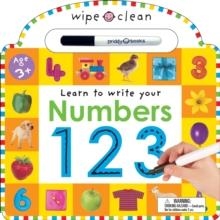 LEARN TO WRITE YOUR NUMBERS 1 2 3  | 9780312492649 | ROGER PRIDDY