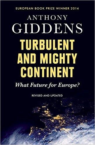 TURBULENT AND MIGHTY CONTINENT | 9780745680972 | ANTHONY GIDDENS