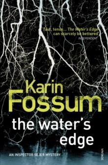 WATER'S EDGE, THE | 9780099521297 | KARIN FOSSUM