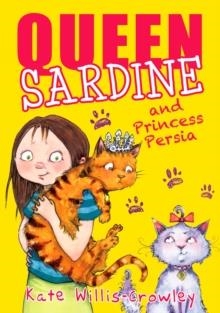 QUEEN SARDINE AND THE PRINCESS SARDINE | 9781848774216 | KATE WILLIS-CROWLEY