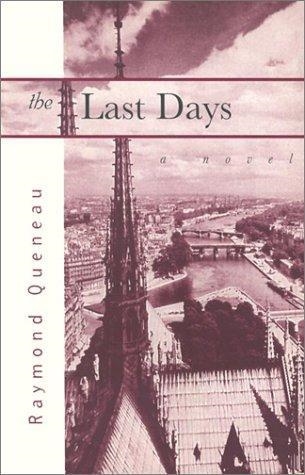 LAST DAYS | 9781564781406 | RAYMOND QUENEAU